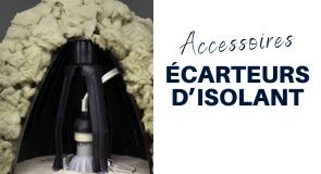 écarteurs d'isolant