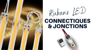 connectique et jonctions pour ruban led