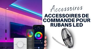 accessoires commande rubans led