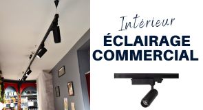 Eclairage commercial